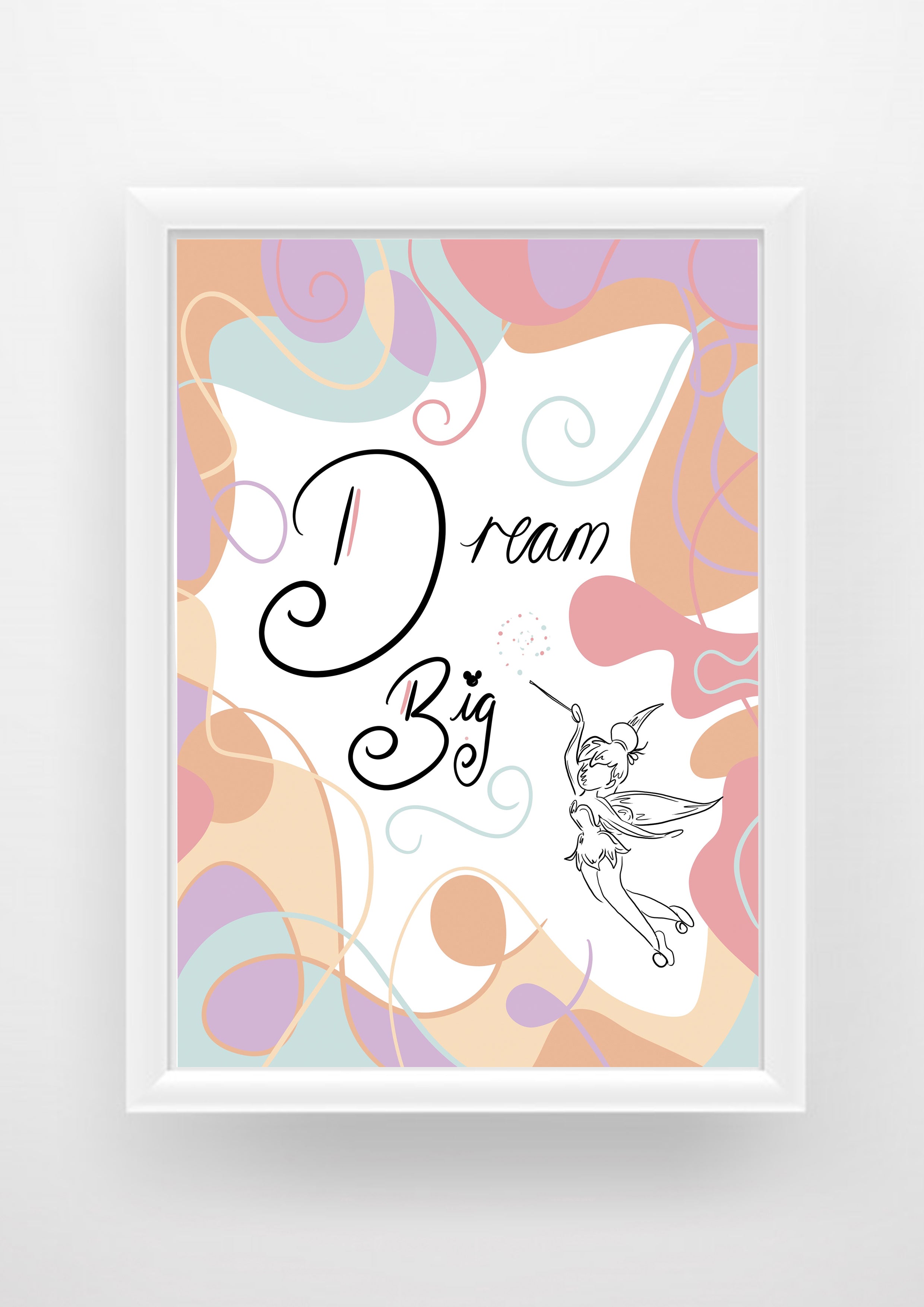 Dream big tinker belle quote Print / Sticker / bookmark
