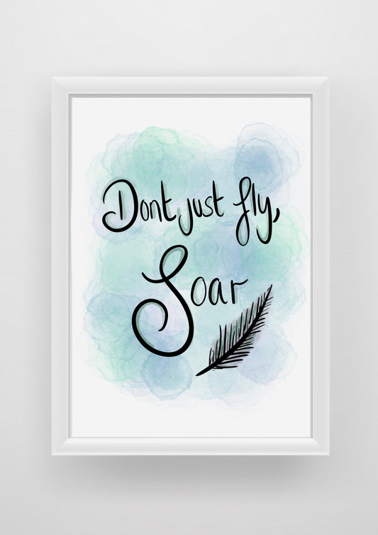 Dont just fly, soar dumbo quote Print / Sticker / bookmark